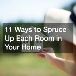11 Ways to Spruce Up Each Room in Your Home